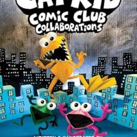 Cat Kid Comic Club 4 - Collaborations